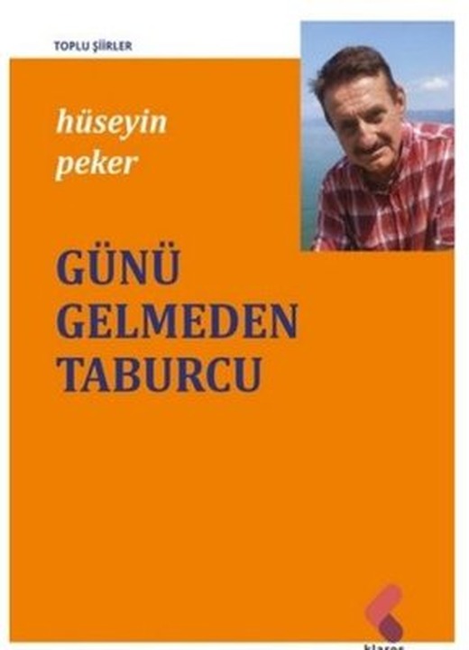 Günü Gelmeden Taburcu | Klaros Yayınları