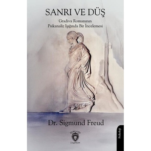 Sanrı ve Düş | Dorlion Yayınları (Ciltsiz)