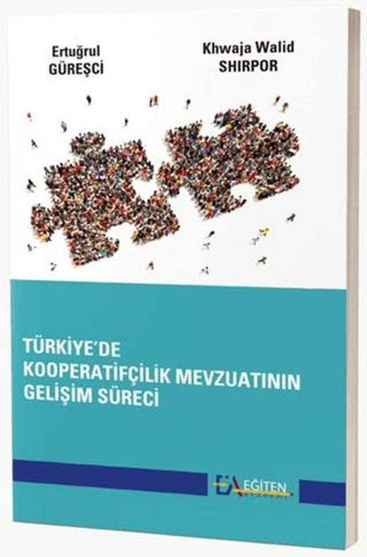 Türkiye’de Kooperatifçilik Mevzuatının Gelişim Süreci