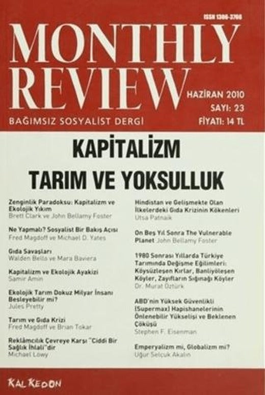 Monthly Review Bağımsız Sosyalist Dergi Sayı: 23 / Haziran 2010 | Monthly Review Dergisi (Ciltsiz)