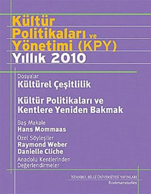 Kültür Politikaları ve Yönetimi (KPY) Yıllık 2010
