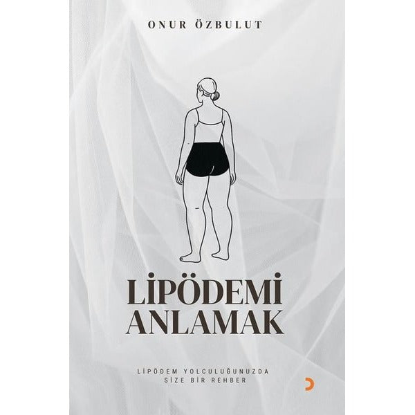 Lipödemi Anlamak | Cinius (İnce Kapak)