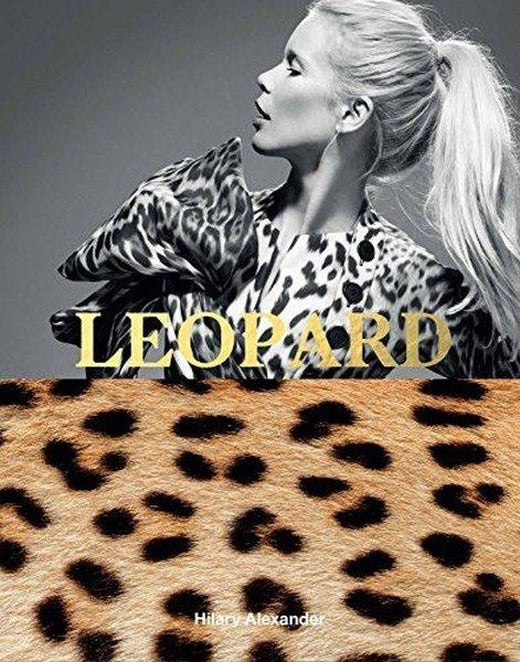 Leopard : Fashion's Most Powerful Print
