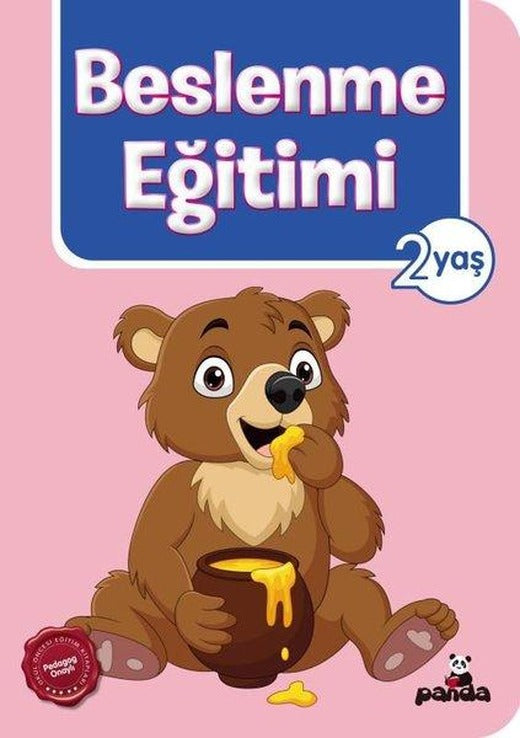 Beslenme Eğitimi 2 Yaş | Panda (İnce Kapak)