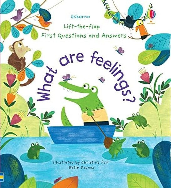 Lift-The-Flap First Questions and Answers What Are Feelings? | Usborne (Ciltli)