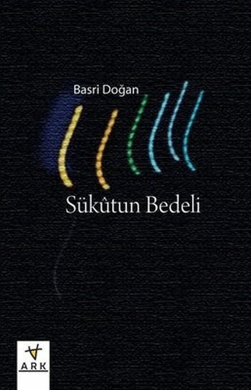 Sükutun Bedeli | Ark Kitapları