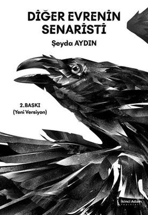 Diğer Evrenin Senaristi | İkinci Adam Yayınları