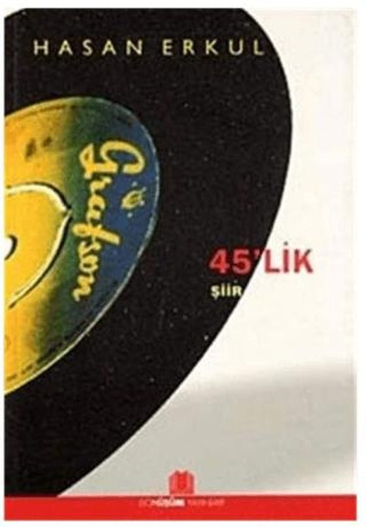 45'lik | Dönüşüm Yayınları (Ciltsiz)