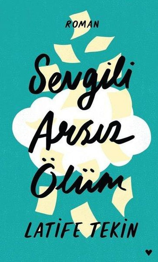 Sevgili Arsız Ölüm-Ciltli | Can Yayınları (Ciltli)