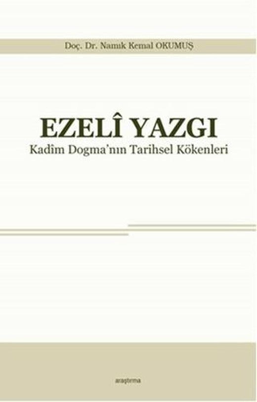 Ezeli Yazgı | Araştırma Yayınları (Ciltsiz)