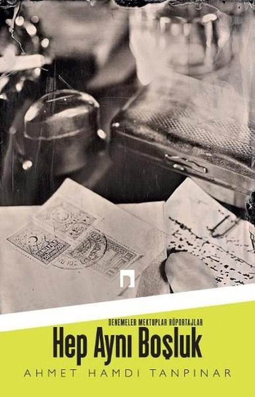 Hep Aynı Boşluk | Dergah Yayınları - Türk Edebiyatı İnceleme Dizisi (İnce Kapak)