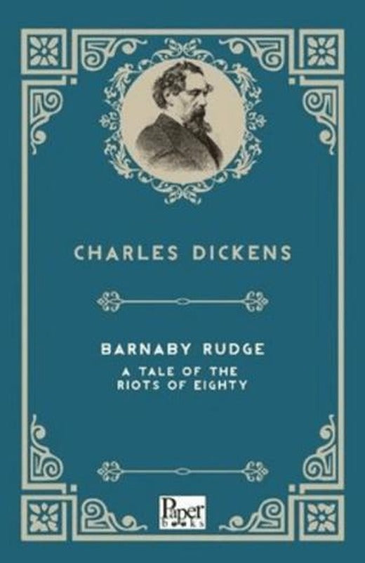 Barnaby Rudge A Tale Of The Riots Of Eighty | Paper Books (Ciltsiz)