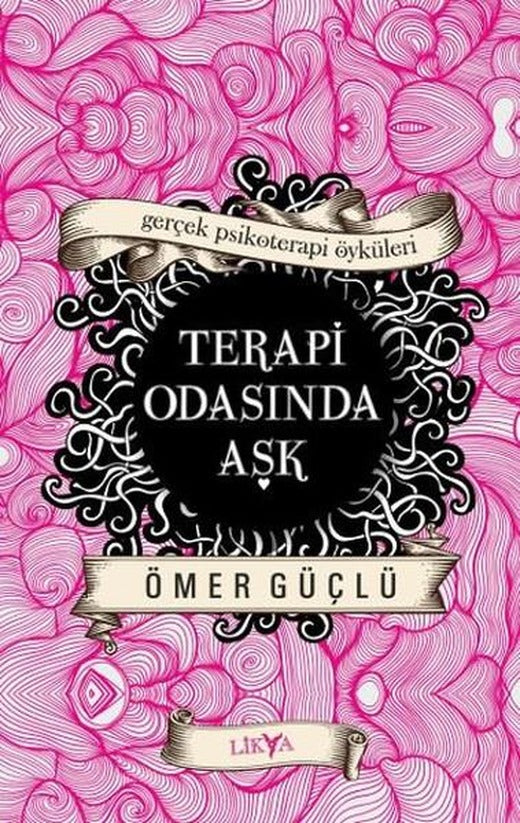 Terapi Odasında Aşk | Likya (İnce Kapak)