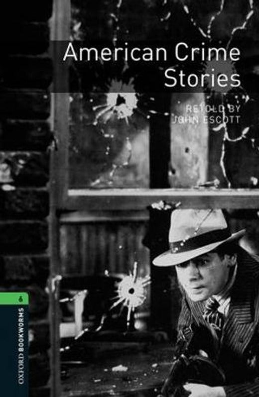 Oxford Bookworms 6: American Crime Stories MP3 Pack