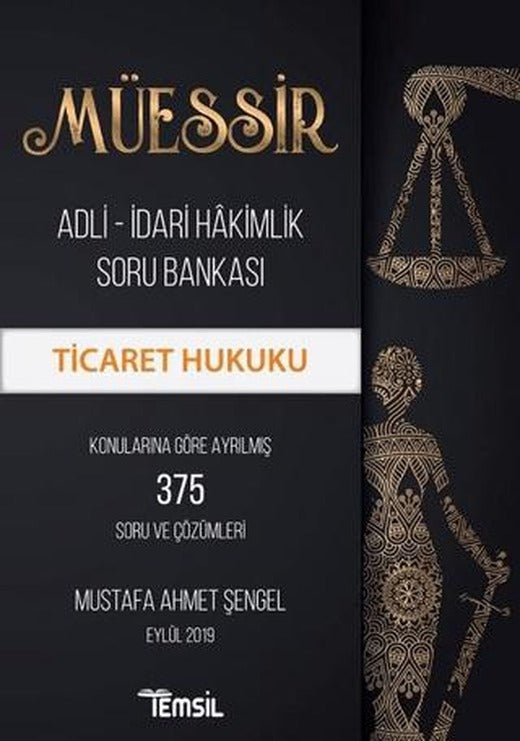 Müessir Adli-İdari Hakimlik Soru Bankası - Ticaret Hukuku | Temsil Kitap (Ciltsiz)