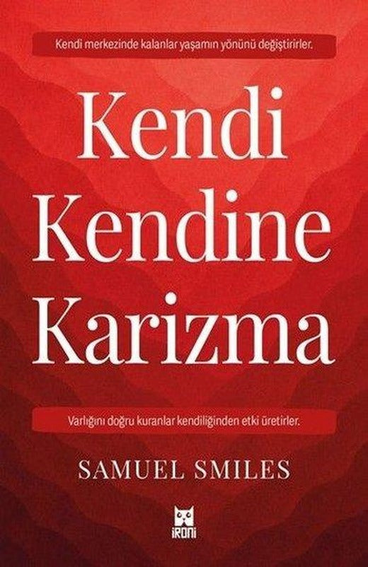 Kendi Kendine Karizma | İroni Kitap (İnce Kapak)
