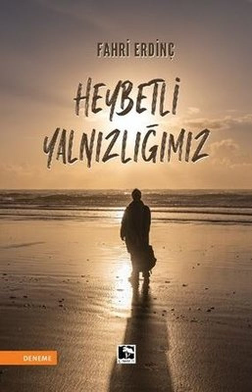 Heybetli Yalnızlığımız | Çınaraltı Yayınları