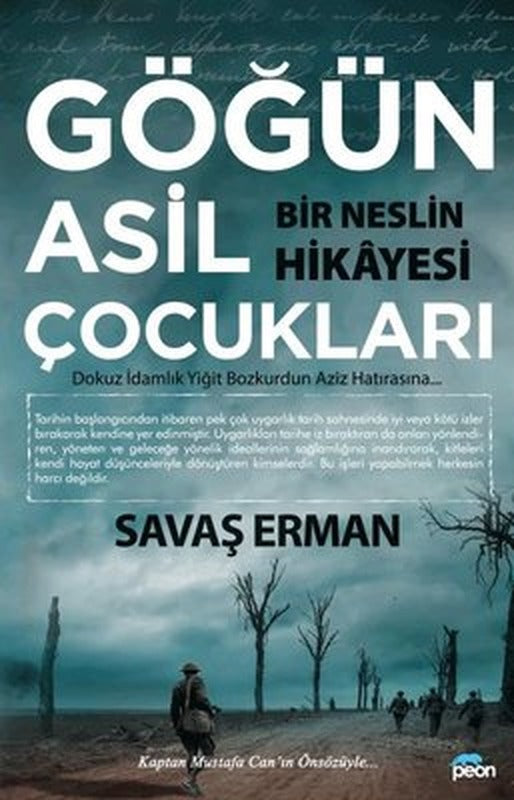 Göğün Asil Çocukları - Bir Neslin Hikayesi | Peon Yayınları