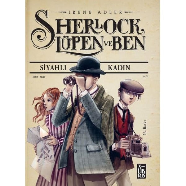 Sherlock Lüpen ve Ben-Siyahlı Kadın | Xlibris (İnce Kapak)