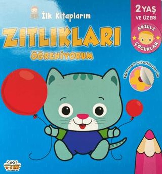 İlk Kitaplarım Zıtlıkları Öğreniyorum