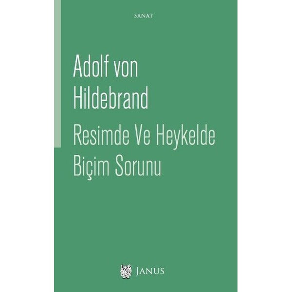 Resimde ve Heykelde Biçim Sorunu