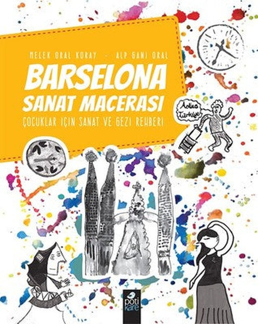 Barselona Sanat Macerası | Pötikare Yayınları
