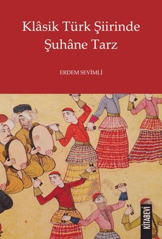 Klasik Türk Şiirinde Şuhane Tarz