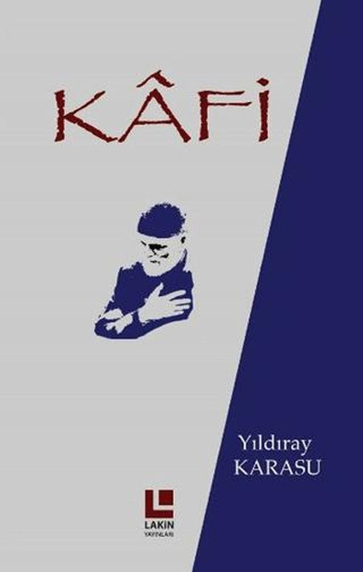 Kafi | Lakin Yayınları (Ciltsiz)