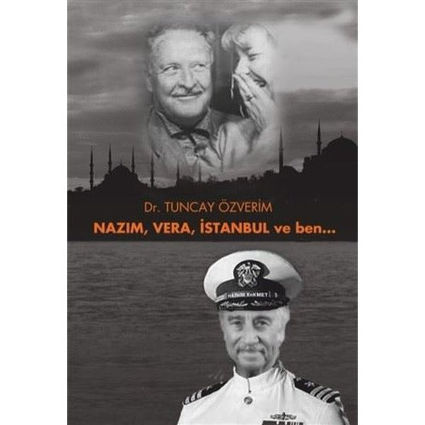 Nazım, Vera, İstanbul ve Ben... | YAY - Yeni Anadolu Yayınları (Ciltsiz)