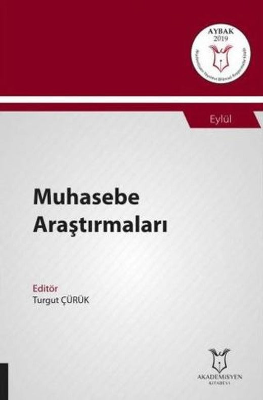 Muhasebe Araştırmaları (AYBAK 2019 Eylül) | Akademisyen Kitabevi (Ciltsiz)