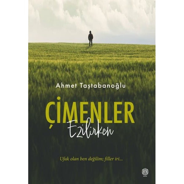 Çimenler Ezilirken