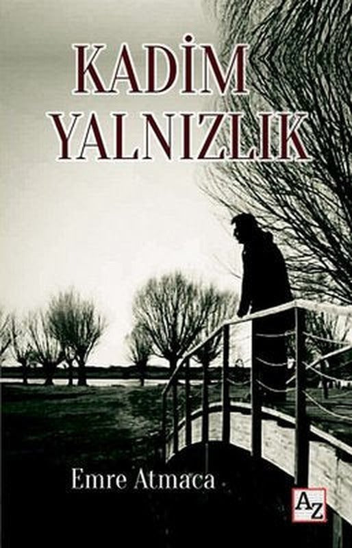 Kadim Yalnızlık | Az Kitap