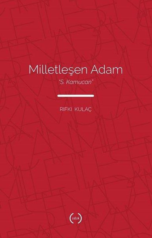 Milletleşen Adam