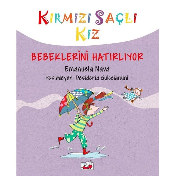 Kırmızı Saçlı Kız-Bebeklerini Hatırlıyor | Uçan Fil (Ciltli)