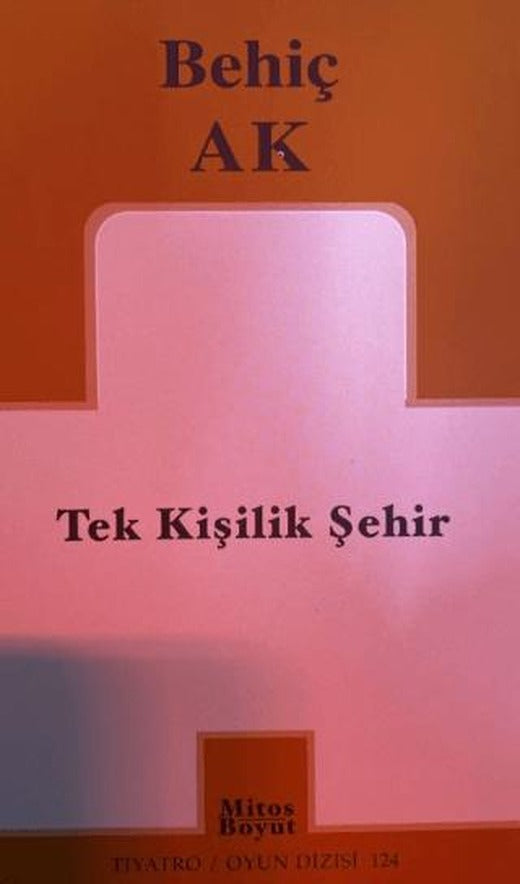 Tek Kişilik Şehir | Mitos Boyut Yayınları (Ciltsiz)