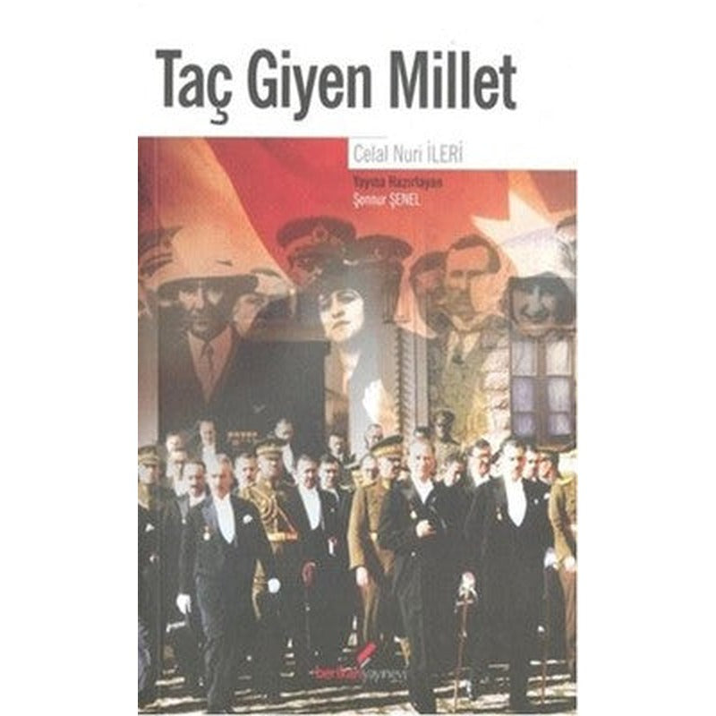 Taç Giyen Millet | Berikan Yayınevi