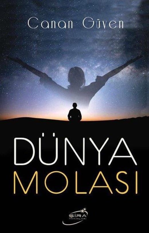 Dünya Molası | Şira Yayınları (İnce Kapak)