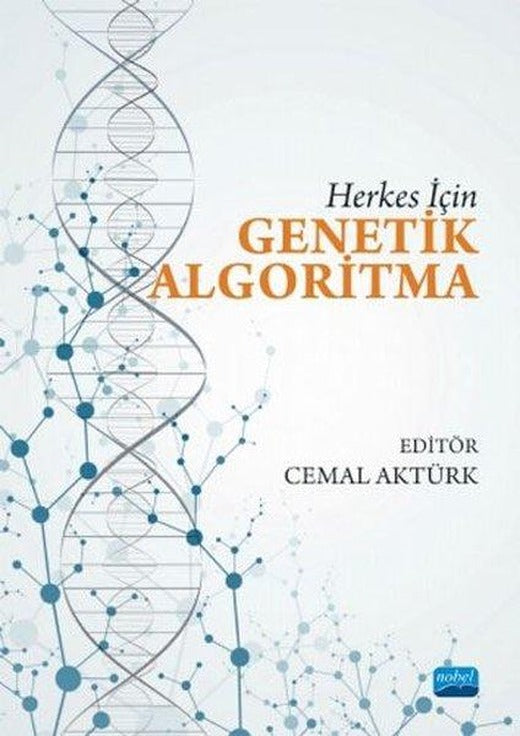 Herkes İçin Genetik Algoritma | Nobel Akademik Yayıncılık (İnce Kapak)