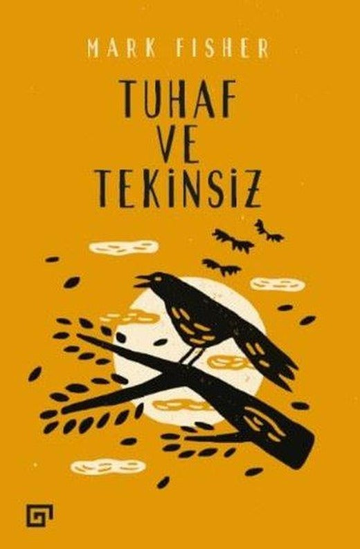 Tuhaf ve Tekinsiz | Koç Üniversitesi Yayınları (İnce Kapak)