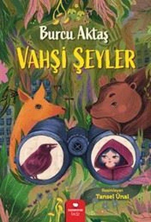 Vahşi Şeyler | Redhouse Kidz Yayınları (İnce Kapak)