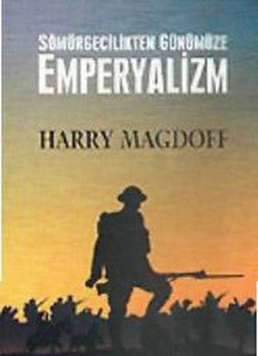 Sömürgecilikten Günümüze Emperyalizm | Kalkedon