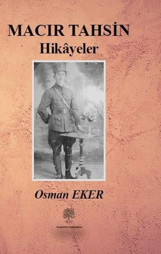 Macır Tahsin Hikayeler | Platanus Publishing (Ciltsiz)