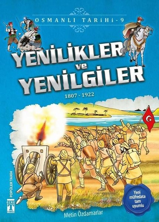 Yenilikler ve Yenilgiler-Osmanlı Tarihi 9 | Genç Timaş (İnce Kapak)
