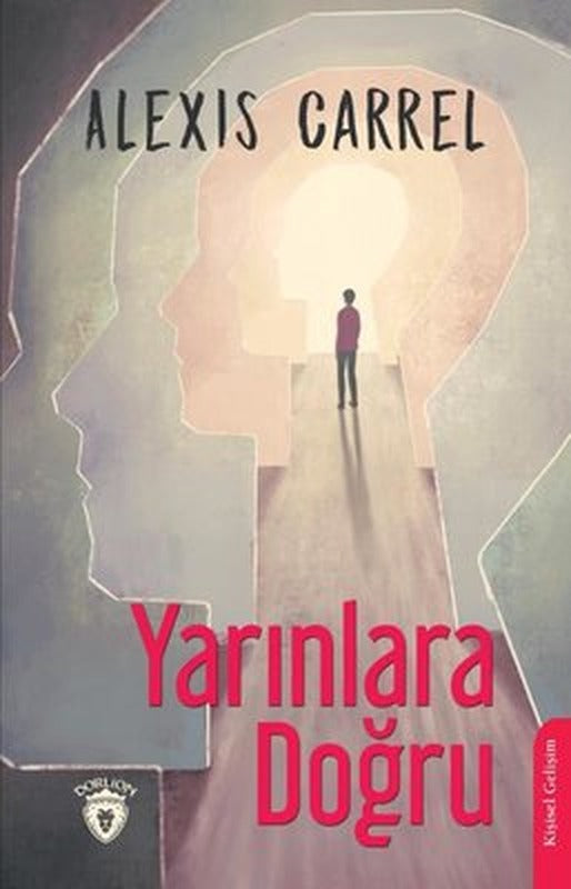 Yarınlara Doğru | Dorlion Yayınevi
