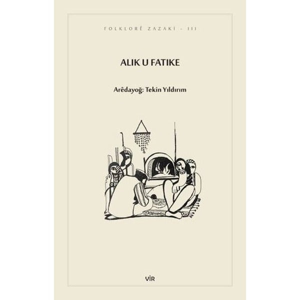 Alık u Fatike | Vir Yayınları