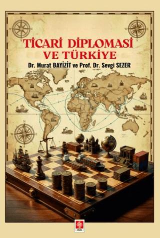 Ticari Diplomasi ve Türkiye | Ekin Basım Yayın (Ciltsiz)  - Resim 1