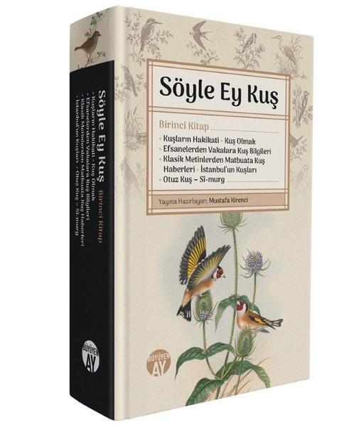 Söyle Ey Kuş - Birinci Kitap | Büyüyenay Yayınları (Ciltli)  - Resim 1