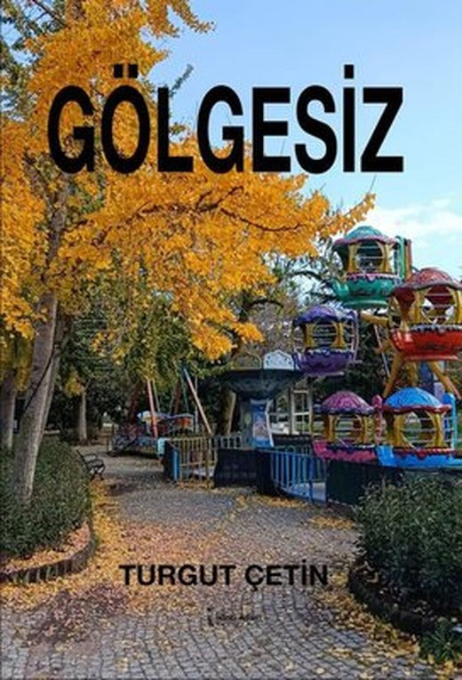 Gölgesiz | İkinci Adam Yayınları