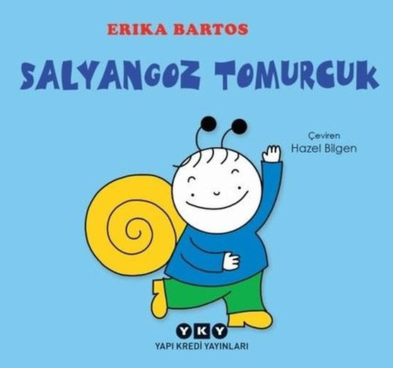 Salyangoz Tomurcuk | Yapı Kredi Yayınları