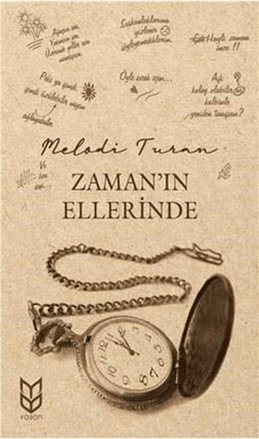 Zaman'ın Ellerinde | Yason Yayıncılık (Ciltsiz)